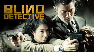 Blind Detective (2013) on Netflix in Taiwan Blind Detective (2013) on Netflix in Taiwan